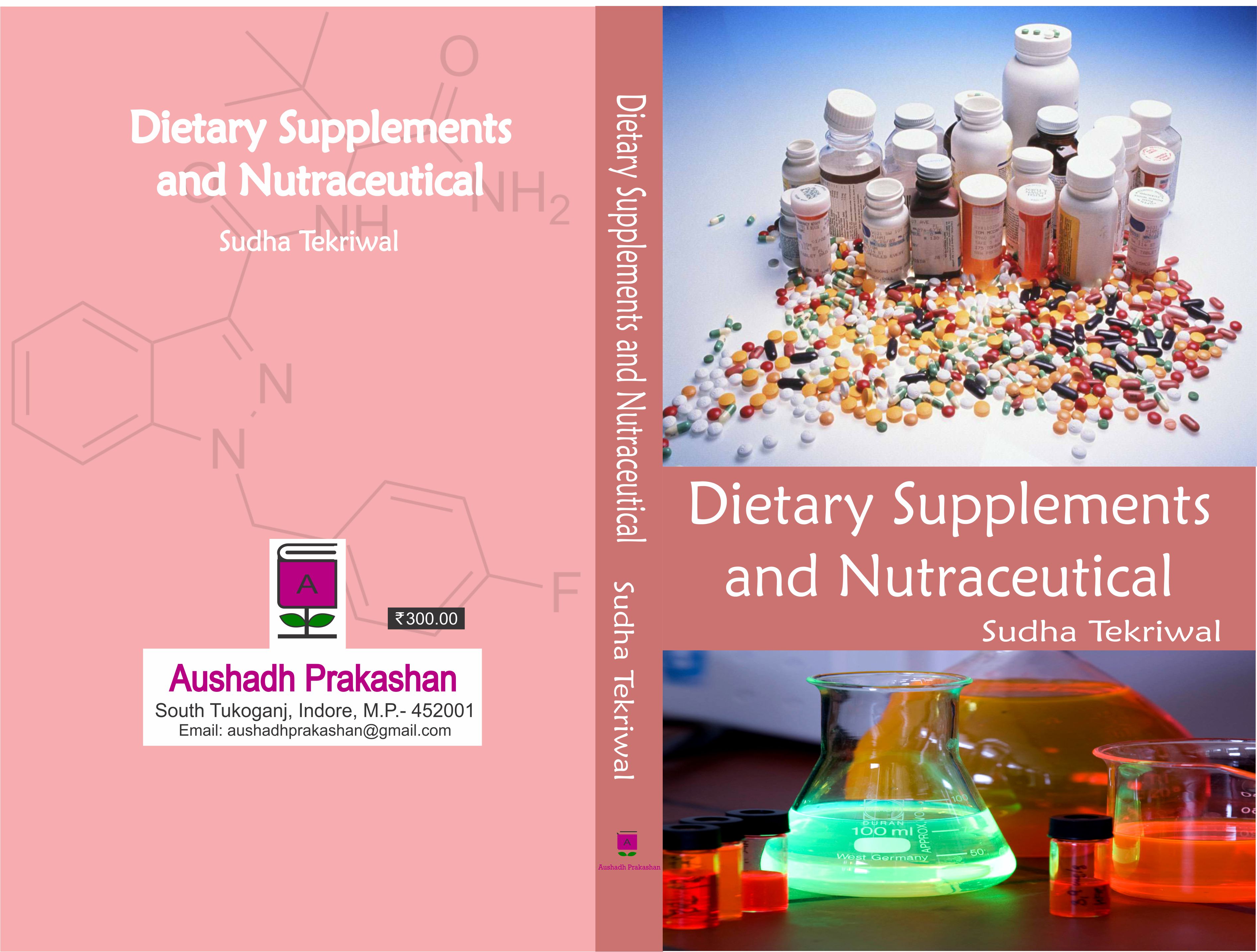 Dietary Supplements and Nutraceuticals